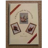 Reminiscence Activity Manual - Craft and Activities